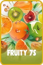 Fruity 7's