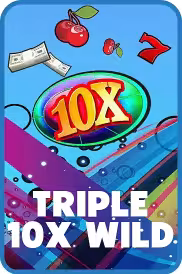 Triple 10X Wild